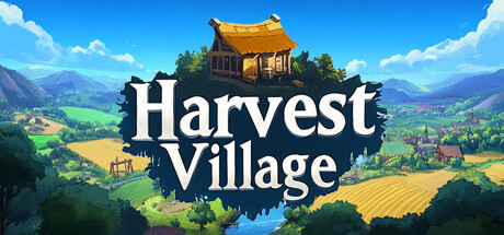 收获村庄｜Harvest Village｜官方中文｜782M｜免安装_果漫社区