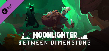 夜勤人｜Moonlighter｜官方中文-Build.16760112+维度之间DLC｜1.17G｜免安装_果漫社区