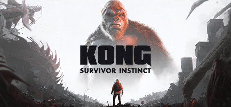 金刚：绝境求生｜Kong Survivor Instinct｜官方中文-v1.0.4｜7.68G｜免安装_果漫社区