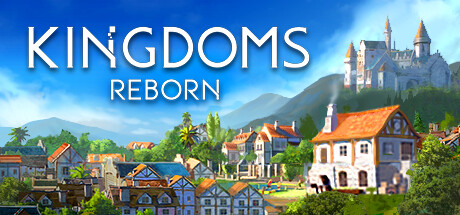 王国重生｜Kingdoms Reborn｜官方中文-v0.246｜3.42G｜免安装_果漫社区