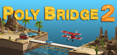 桥梁建造师 2｜Poly Bridge 2｜官方中文-Build.16944015｜560M｜免安装_果漫社区